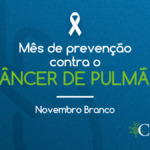 A prevenção é essencial para o combate ao câncer de pulmão